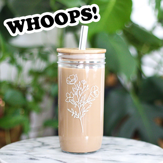 WHOOPS!! Floral Mason Jar Tumbler